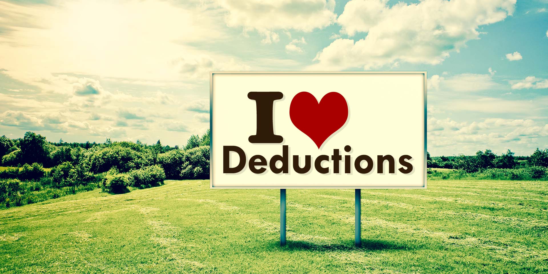 Sign suggesting tax deductions