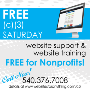 FREE (c)(3) Saturday - website support & website training FREE for Nonprofits!